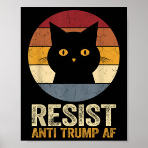 Resist Retro T-Shirt Anti Trump Af Funny Anti Trum Poster