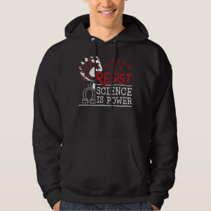 Resist Science ist Power Biology Chemie Laborato Hoodie