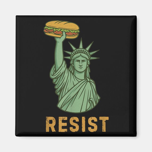 Resist Statue of Liberty Sandwich Typ Washington D Magnet (Vorne)