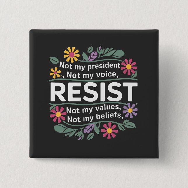 Resist subtile Anti Trump Blumenprotest Button (Vorderseite)