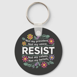 Resist subtile Anti Trump Blumenprotest Schlüsselanhänger