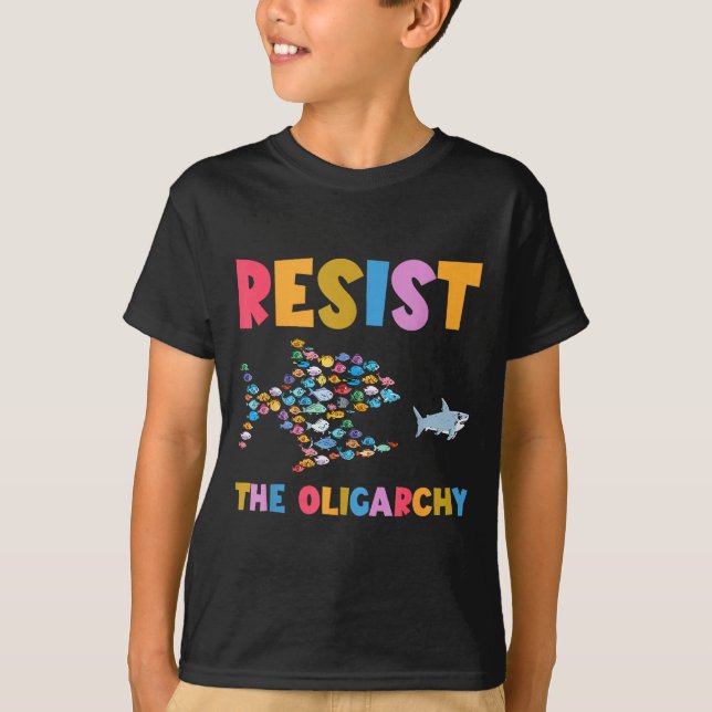 Resist The Oligarchy Funny Fish Anti Trump  T-Shirt (Vorderseite)