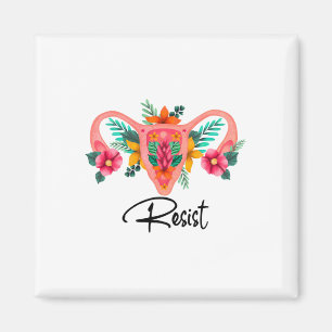 Resist Uterus Floral Pro Wahl Abtreibungsrechte Pr Magnet