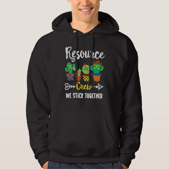 Resource Crew Cactus Team Resource Teacher Squad Hoodie (Vorderseite)