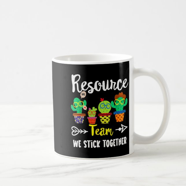 Resource Team, Funny Cactus Crew Resource Teacher  Kaffeetasse (Rechts)