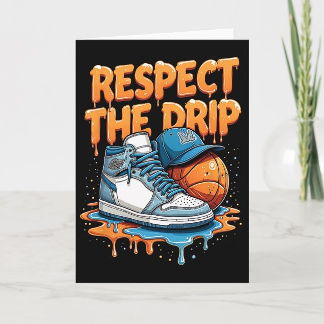 Respect The Drip Sneaker Swag Sketll Street Style  Karte (Vorderseite)