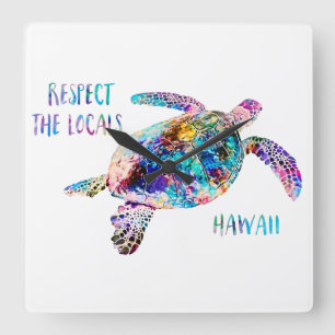 Respect the Locals Sea Turtle Tie Dye Beach Quote Quadratische Wanduhr