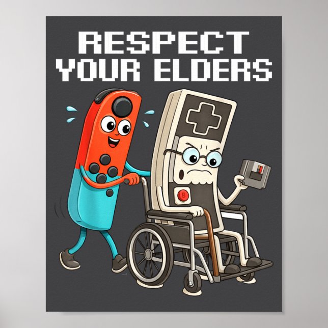 Respect Your Elders Retro Gaming Funny Controller  Poster (Vorne)