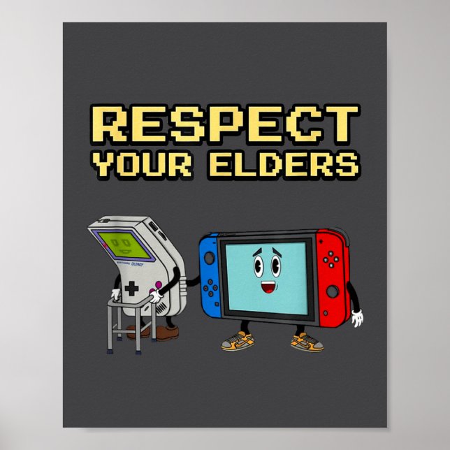 Respect Your Elders Retro Gaming Funny Gamer Contr Poster (Vorne)