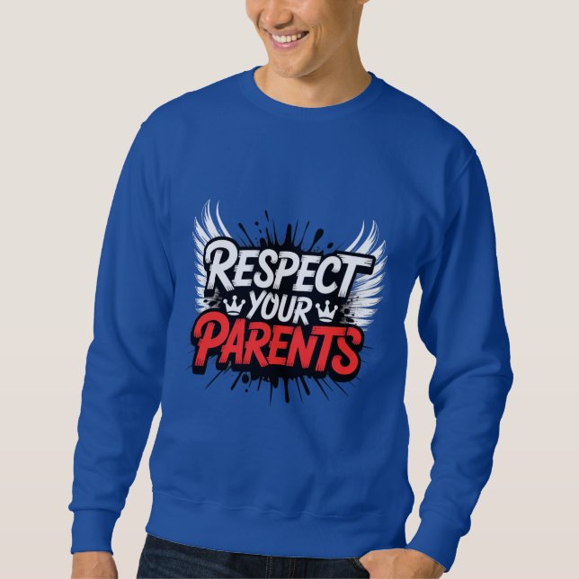 Respect Your Parents — Men’s Hoodie / Respect  (Vorderseite)