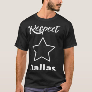 Respekt Dallas Representation Heimat Trendy T-Shirt