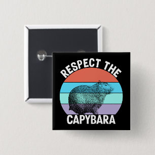 Respekt für den Capybara Funny Capybara Lover T -  Button