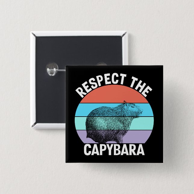 Respekt für den Capybara Funny Capybara Lover T -  Button (Vorne & Hinten)