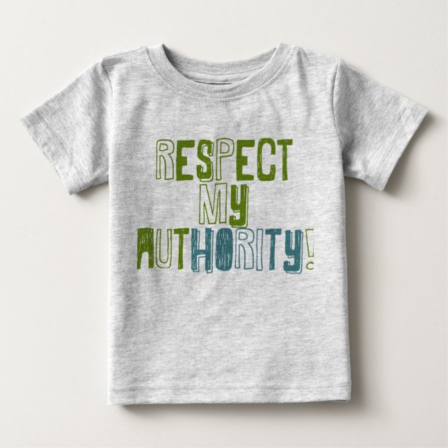 \Respekt My Auhtority Baby Baby T-shirt (Vorderseite)