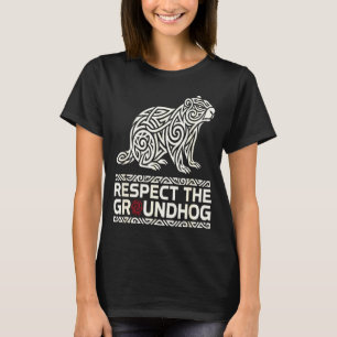 Respektiere das Groundhog Tribal Groundhog Day Sym T-Shirt