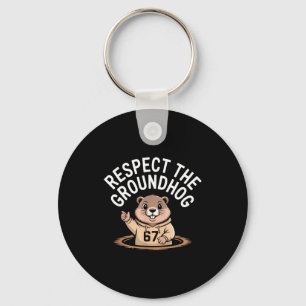 Respektiere das Murmeltier Lustig 67 Meme Six Seve Schlüsselanhänger