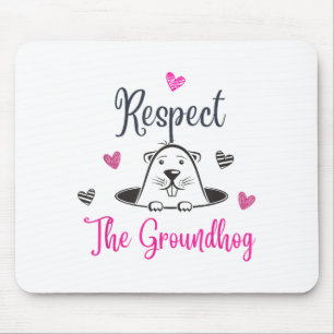 Respektiere das Murmeltier, lustiges Murmeltier Mu Mousepad