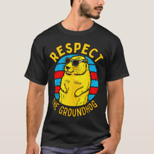 Respektiere das Murmeltier Lustiges Waldmurmeltier T-Shirt