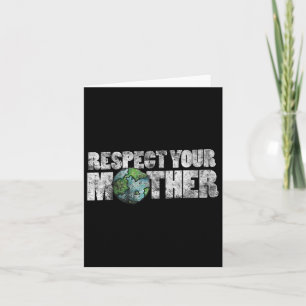 Respektiere Dein Mutter Shirt Earth Day Vintage Er Karte