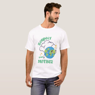 Respektiere deine Mutter – Öko-freundlicher Tag de T-Shirt