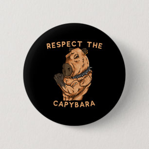 Respektiere den Capybara - Lustiger Fitness-Bodybu Button