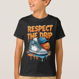 Respektiere den Drip Sneaker Swag Sketll Street St T-Shirt