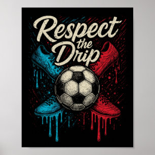 Respektiere den Drip-Soccer-Byll-Schuh für Kinder  Poster