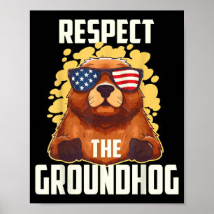 Respektiere den Groundhog USA Vintage-Flagge Fröhl Poster