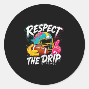 Respektiere den Tropfen American-Football-Fan für Runder Aufkleber