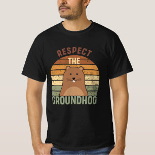 Respektiere den Waldmurmeltier Lustiger Tag des Wa T-Shirt