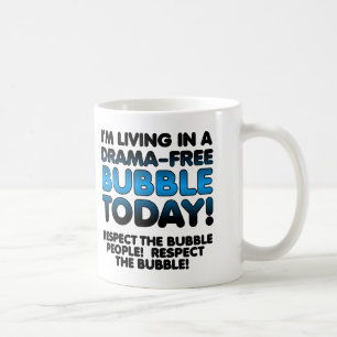 Respektiere Die Dramafreie Blase Lustiger Reisebec Tasse