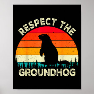 Respektiere die Groundhog Day-Nagetiere Niedlich R Poster