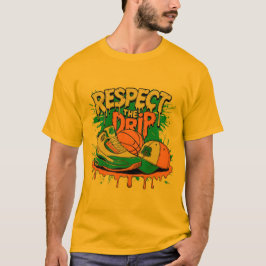 Respektiere The Drip Basketball Streetwear T-Shirt