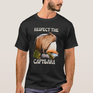 Respektieren der Capybara Capybara Quotes Rodent T-Shirt