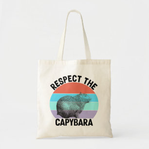 Respektieren der Capybara Funny Rodent Capibara Tragetasche