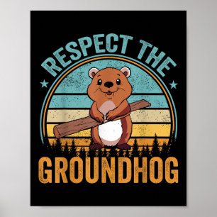 Respektieren der Groundhog Flag Usa Woodchuck Grou Poster