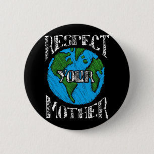 Respektieren der grünen Umwelt des Muttererds Button