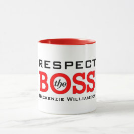 Respektieren des Boss mit Namen Tasse