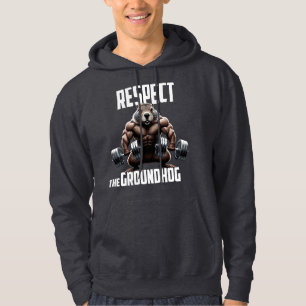 Respektieren des Erdhundes, Ground Hog Day Hoodie