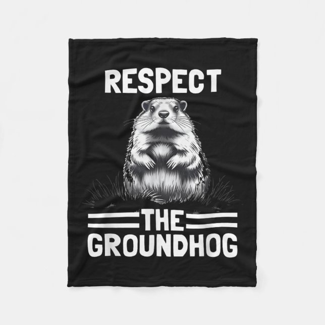 Respektieren des Groundhog Celebrate Groundhog Day Fleecedecke (Vorderseite)
