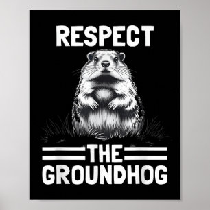 Respektieren des Groundhog Celebrate Groundhog Day Poster