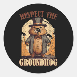 Respektieren des Groundhog Funny Groundhog Day _9 Runder Aufkleber
