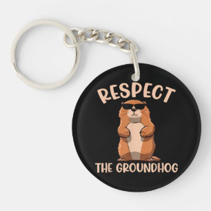 Respektieren des Groundhog-Woodchuck Groundhog Day Schlüsselanhänger