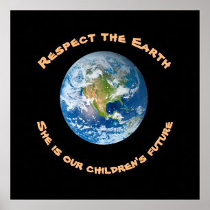 Respektieren des Planeten Erde Kinder Zukunftspate Poster