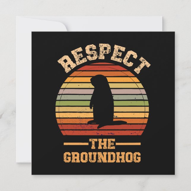 Respektieren des Urlaubsortes Groundhog (Vorderseite)