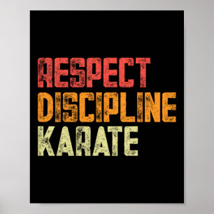 Respektieren Disziplin Karate Fighter Poster
