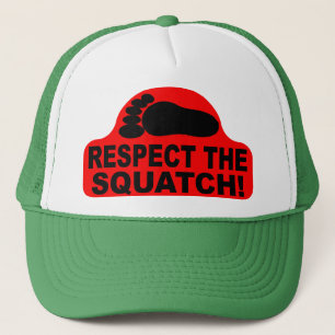 RESPEKTIEREN SIE DAS SQUATCH! Sehen Sie wie ein Truckerkappe