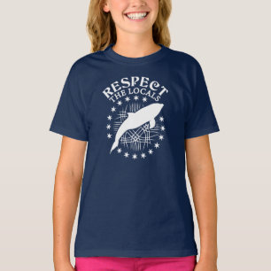 Respektieren Sie das Zitat der Einheimischen - Dol T-Shirt