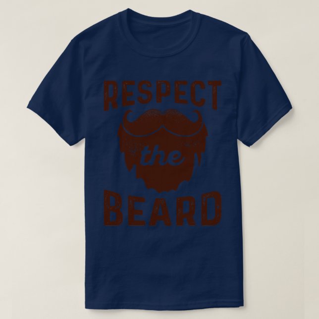 Respektieren Sie den Bart T-Shirt (Design vorne)