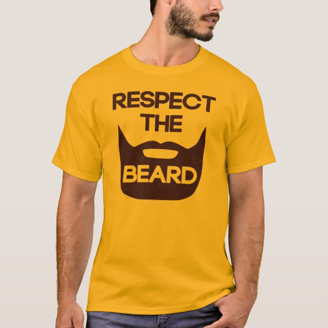 Respektieren Sie den Bart T-Shirt (Vorderseite)